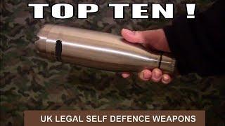 TOP TEN UK LEGAL SELF DEFENCE WEAPONS