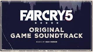 Dan Romer - When the Morning Light Shines In | Far Cry 5 : Original Game Soundtrack