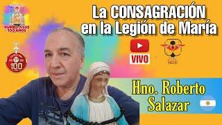 La CONSAGRACIÓN en la Legión de María