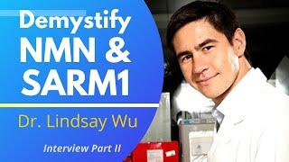 Demystifying NAD Precursors & SARM1 In The Brain | Dr Lindsay Wu Ep2