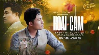 HOÀI CẢM - Nguyễn Hồng Ân | Tình Khúc Xưa Bất Hủ Nghe Say Đắm - Song for The Heart (Cung Tiến)