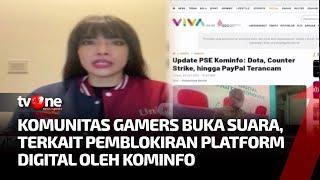 Kominfo Blokir 8 Platform Digital, Gamers Ungkapan Kekecewaan | Kabar Petang Pilihan tvOne