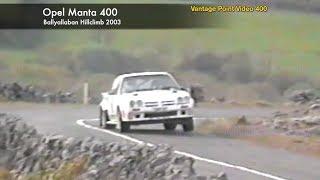 Opel Manta 400's on Irish Hillclimbs 2003-04