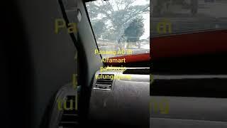 Otw tulungagung#pasang AC 5 unit di ALFAMART PAKISREJO