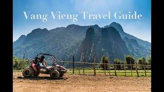 What to do in Laos , Vang Vieng/ Travel Guide