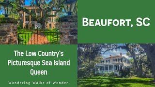 Walking Beaufort, SC: Low Country's Picturesque Sea Island Queen