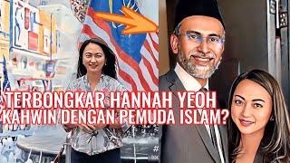 Terbongkar Hannah Yeoh Rupanya Berkahwin Dgn Pemuda Islam? Terjawab Semua!