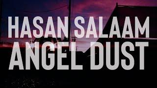 Hasan Salaam | Angel Dust | Featuring Lord Jamar (2010)