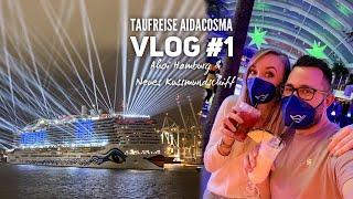 AIDAcosma Vlog #1: Die Taufreise beginnt