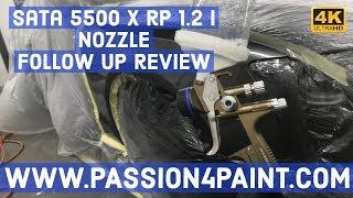 SATA JET 5500 X RP Digital 1.2 i Nozzle Spray Gun Follow Up Review
