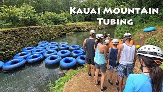 Kauai Mountain Tubing Adventure!