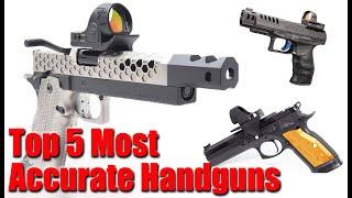 Top 5 Most Accurate Pistols