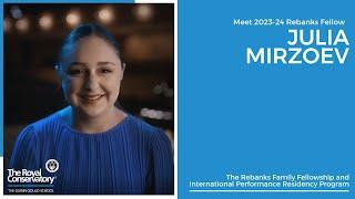 Meet 2023-24 Rebanks Fellow Julia Mirzoev, Violin
