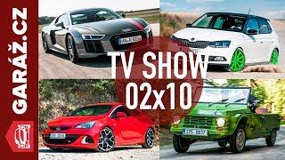 GARÁŽ.cz 02x10 - Citroen Mehari, Škoda Fabia R5 edition, Audi R8 RWS a Opel Astra OPC