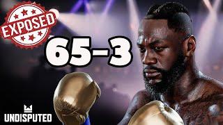 65-3 WILDER PLAYER GETS EXPOSED! (UNDISPUTED BOXING)