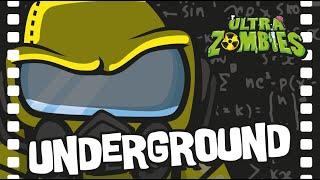 UNDERGROUND‍ ~ S1 episodio 11| Ultrazombies 