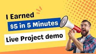 I Earned $5 in 5 Minutes   Live Project demo  Work on Fiverr -Upwork |  Easy Mentor