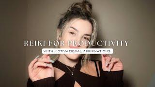 Reiki ASMR for Productivity with Motivational Affirmations