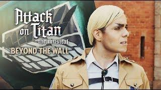 Attack on Titan: The Musical - "Beyond the Wall" teaser