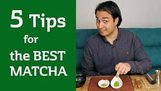 EXPERT TIPS for making DELICIOUS MATCHA