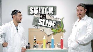 Bostik Boys | The Switch Or Slide Test