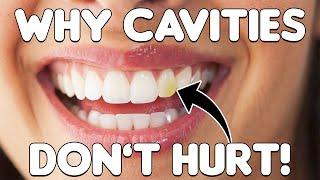 Should Your Cavity Hurt?