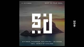 Aytiwan & Kaudron feat. Nes Mburu - Es Vedra (Original Mix)