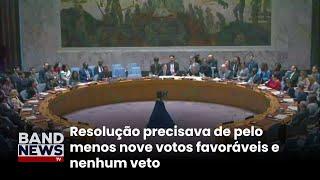 Conselho de segurança da ONU aprova resolução pró-trégua