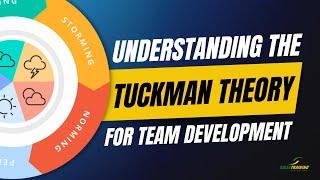 Tuckmans Theory - Understanding the Stages of Team Formation