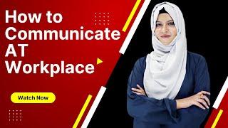 Most Effective Conversation at work place | English language and communication