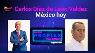 Carlos Díaz de León Valdez, "México hoy"