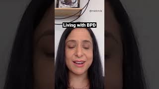 Living with Borderline Personality Disorder (BPD)