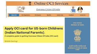 How to get INDIAN OCI card APPLY for US-born baby ONLINE #NRI #overseas #citizenship  #bharat #usa