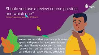 Should I use a CPA Exam review course?