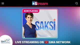 Kapuso Stream: February 13, 2025 | Saksi | LIVE