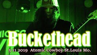 Buckethead   5 11 2019  Atomic Cowboy  St Louis Mo