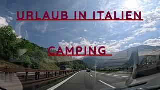 URLAUB IN ITALIEN CAMPING 2024