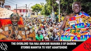 THE OVERLORD YAA NAA ABUKARI MAHAMA II OF DAGBON STORMS MANHYIA TO VISIT ASANTEHENE