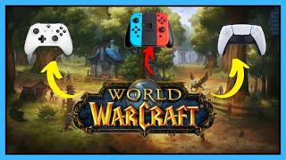 How to Use a Controller Playing World of Warcraft | Easy on ALL Wow Versions