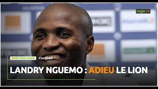 Landry Nguemo: adieu le lion