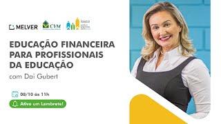 World Investor Week | Educação Financeira para Educadores