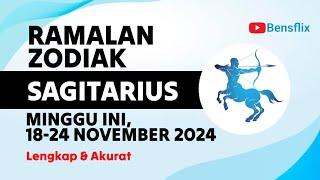 RAMALAN ZODIAK SAGITARIUS MINGGU INI, 18-24 NOVEMBER 2024