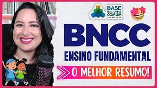 BNCC ENSINO FUNDAMENTAL | O MELHOR resumo para CONCURSOS