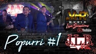 J.L.B Y Cía - Popurrí #1 (En Vivo)