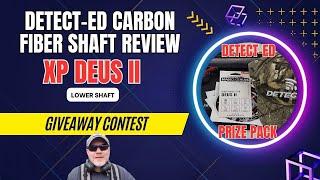 Detect-ED Deus 2 Low Carbon Fiber Shaft Review and Giveaway Contest!