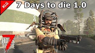 7 Days to die 1.0 ► НОВЫЕ ТЕХНОЛОГИИ