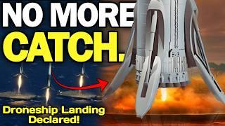 SpaceX Weird Decision to Land Starship on Droneship by Legs for 2025 Flights! NEW Droneships Ready!