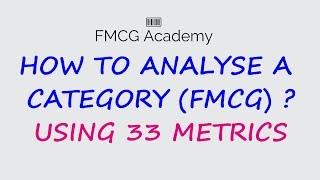 How to Analyse a Category (FMCG)