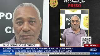 DF ALERTA - Pedófilo ganha confiança de famílias e abusa de menores