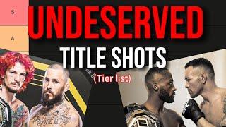 Most Undeserved Title Shots in UFC History (Tier List)